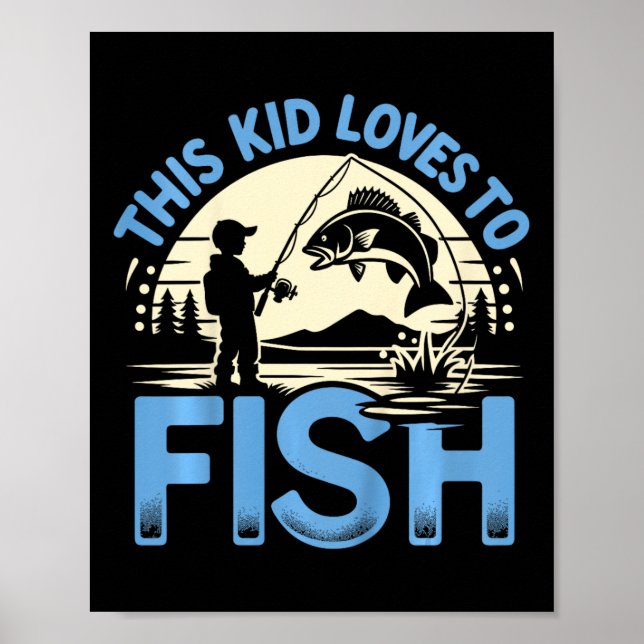 Barn som är här i Kärlek för att fiska Poster (Framsidan)