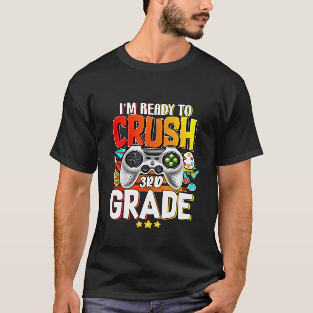 Barn som jag är Redo att krossa 3Rd Klass spelspel T Shirt (Framsida)