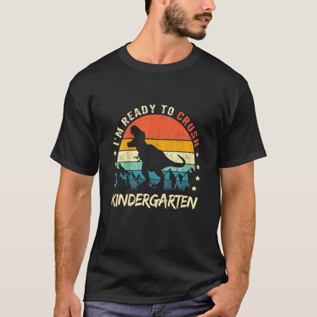 Barn som jag är Redo att krossa Kindergarten Dinos T Shirt (Framsida)