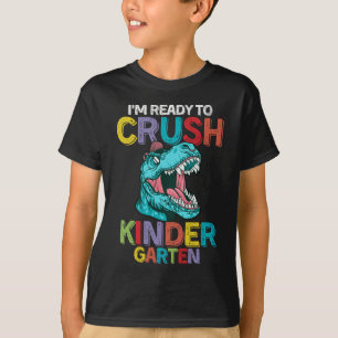 Barn som jag är Redo att krossa Kindergarten Dinos T Shirt