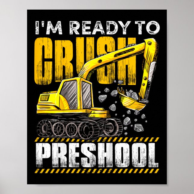 Barn som jag är Redo att krossa Preschool Construc Poster (Framsidan)