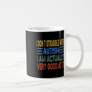 Barn som jag inte kämpar med autism jag faktiskt ä kaffemugg