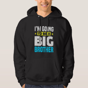 Barn som jag ska bli en storebror hoodie