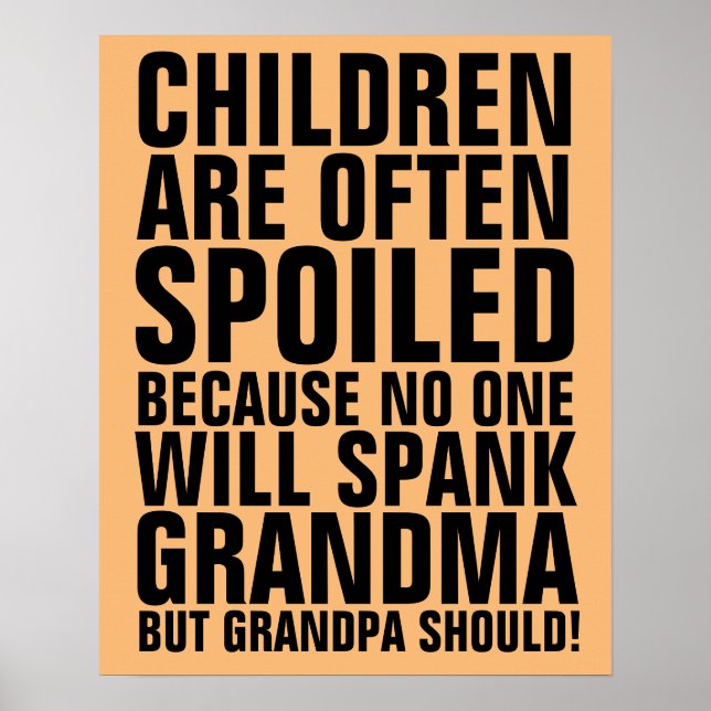 BARN SOM SAKNAT INGEN KOMMER ATT SPANK GRANDMA SIG POSTER (Framsidan)