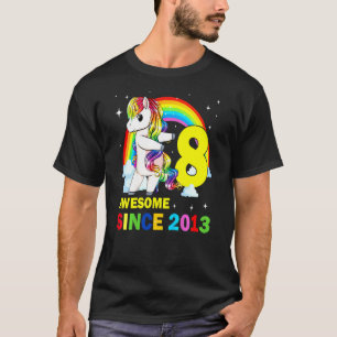 Barn som sedan 2013 fyller Unicorn Fantastisk 8 år T Shirt