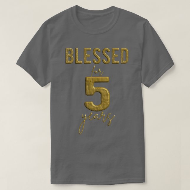 Barn som varit välsignade i 5 år gamla 5:e födelse t shirt (Design framsida)