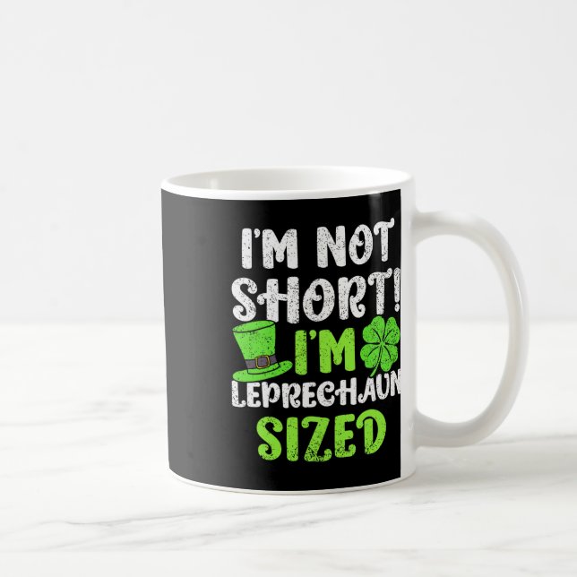 Barn St Patricks Day Jag är inte kort jag är Lepre Kaffemugg (Höger)