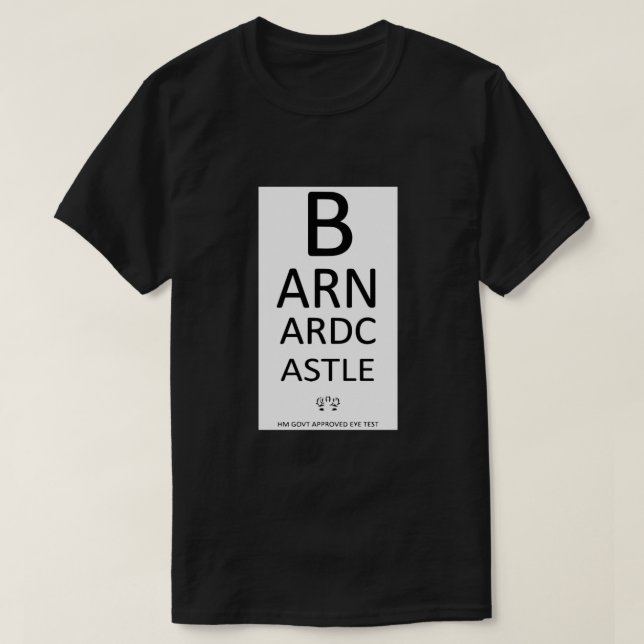 Barnard Castle Öga Test T Shirt (Design framsida)
