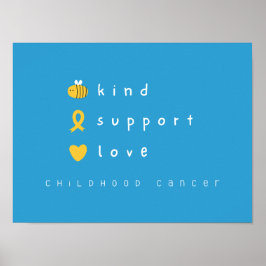 Barncancer är ett bra stöd för kärlek Poster Skriv