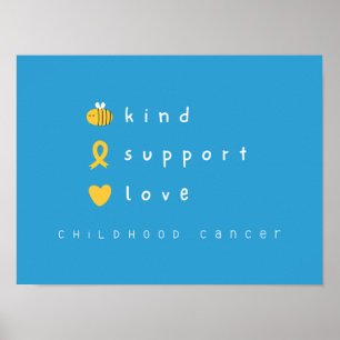 Barncancer är ett bra stöd för kärlek Poster Skriv
