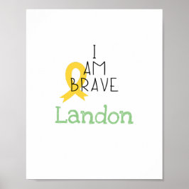 barncancer. Jag är modig.Anpassningsbarnas utskrif Poster