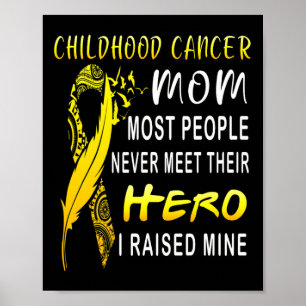 Barncancer Kampen mot Mamma Min son är min Hero Wo Poster