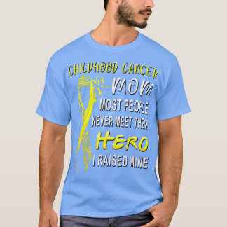 Barncancer Kampen mot Mamma Min son är min Hero Wo T Shirt