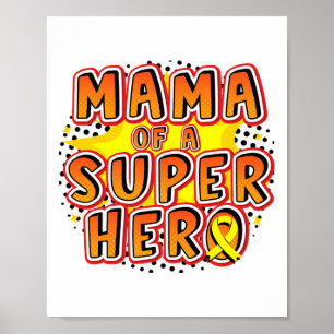Barndomscancer Mamma Till En Superhjältefamilj Ban Poster