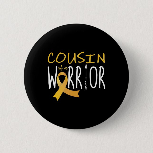 Barndomscancer Medveten Cousin Till En Krigare  Knapp (Framsida)