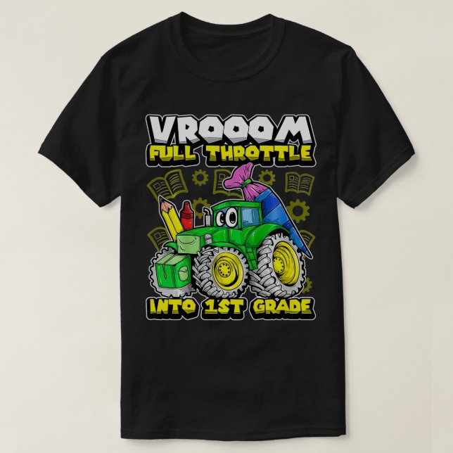 Barnen första Klass-traktorn VROOM första skoldage T Shirt (Design framsida)