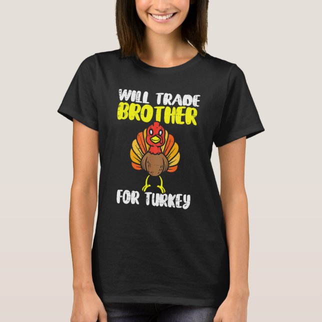 Barnen kommer att vara handelsbroder för Turkiet T T Shirt (Framsida)