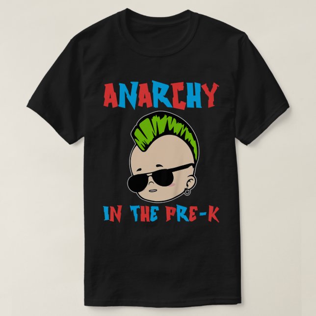 Barnens första dag i Preschool Shirt Anarchy under T Shirt (Design framsida)