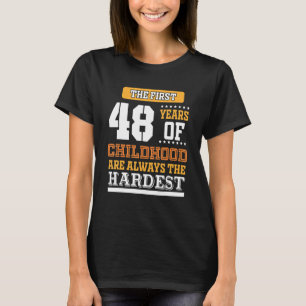Barnets första 48 år t shirt