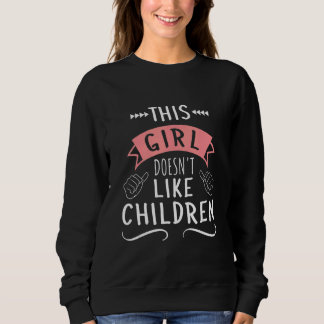 Barnfri Den här tjejen gillar inte barn Barnlösa T Shirt