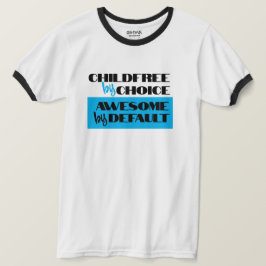 Barnfri genom val, fantastisk som standard t shirt