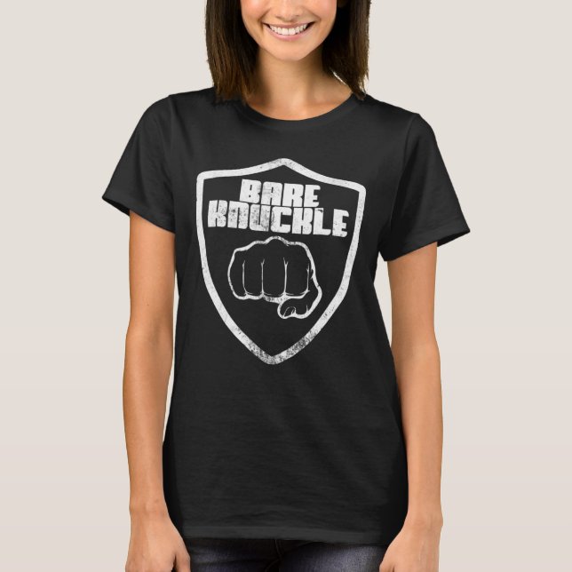 Barnknuckle Fighter Fighting Boxning Barhandskar T Shirt (Framsida)