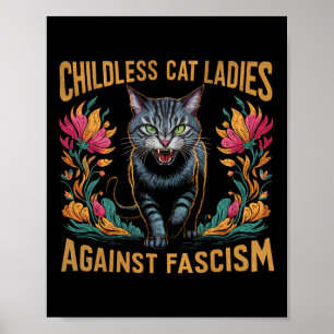 Barnlös katt Dam mot fascismen är en underlig poli Poster