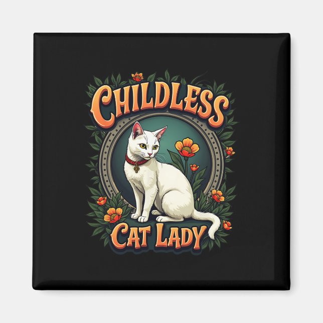 Barnlös kattdam Funny Cat Lover 1  Magnet (Framsidan)