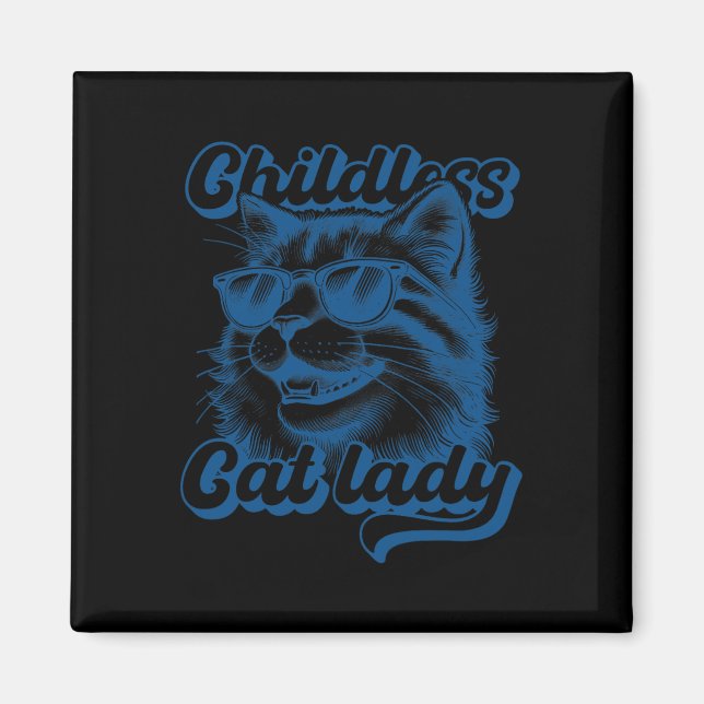 Barnlös kattdam Funny Cat Lover  Magnet (Framsidan)