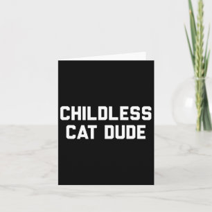 Barnlösa Cat Dudes Kort