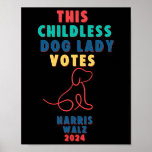 Barnlösa Dam Omröstningar Kamala - Harris Walz 1 Poster