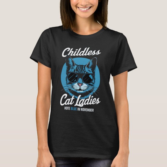 Barnlösa Katt-Dam Röstblådemokrater US 2024 T Shirt (Framsida)