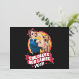 Barnlösa kattdamer röstar hund The Riveter Hund Inbjudningar