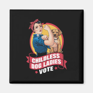 Barnlösa kattdamer röstar hund The Riveter Hund Magnet