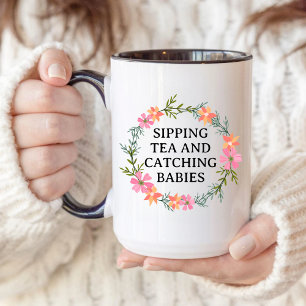 Barnmorska, OB Nurse SIPPING TEA OCH FÅNGCHING SPÄ Kaffemugg