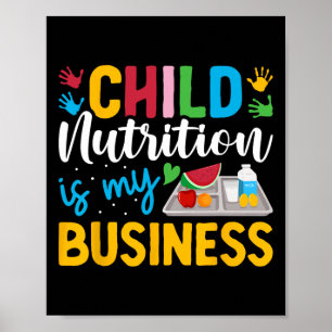 Barnnäring är min affärslunch Dam School C Poster