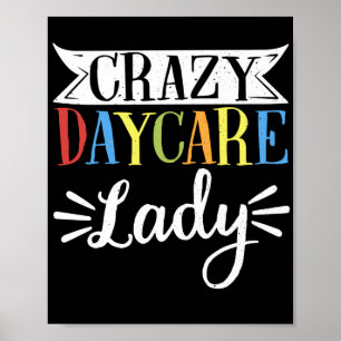 Barnomsorg Crazy Daycare Dam Poster