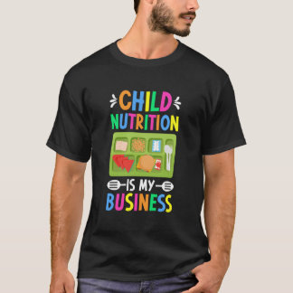 Barnomsorgsarbetare för lunchdamen på skolkafeteri t shirt