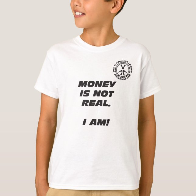 Barnpengar är inte verkliga. Mig förmiddag! T-shirt (Framsida)