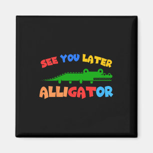 Barns ser dig senare Alligator Kids Crokodile Gato Magnet