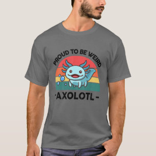 Barns stolta över att vara Konstig Axolotl Blue Me T Shirt