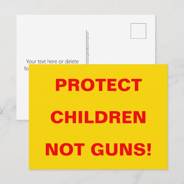 Barnsäkerhet PROTECT CHILDREN NOT GUNS Agera nu Vykort (Fram/baksida)