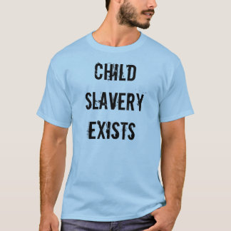 BarnslaveriT-tröja T-shirt