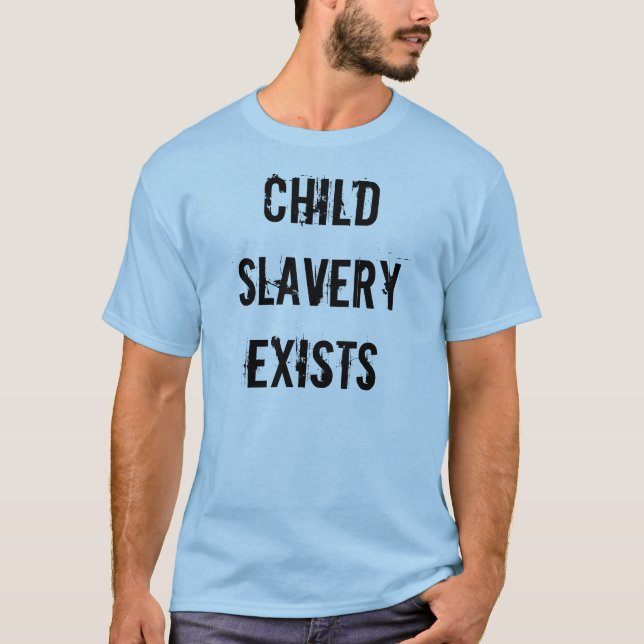 BarnslaveriT-tröja T-shirt (Framsida)