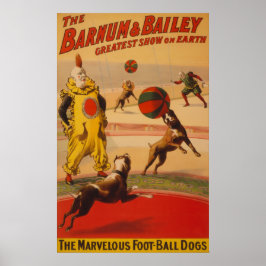 Barnum & Bailey - Marvelous Football Hundar Poster