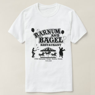 Barnum och Bagel Restaurant, Skokie, Illinois T Shirt