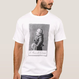 Baron Friedrich Melchior Grimm T Shirt