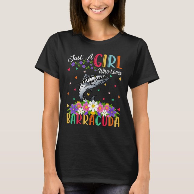 Barracuda Fish är bara en flicka som Kärlek Barrac T Shirt (Framsida)
