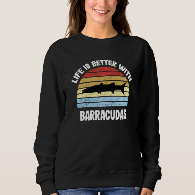 Barracuda T Shirt Life är bättre med Barracudas (Framsida)