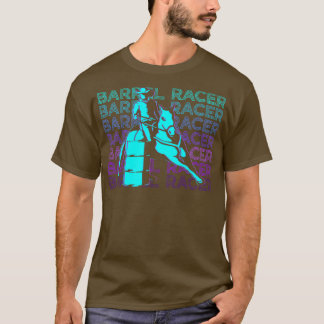 Barrel Racer Barrel Tävla Barrel T Shirt